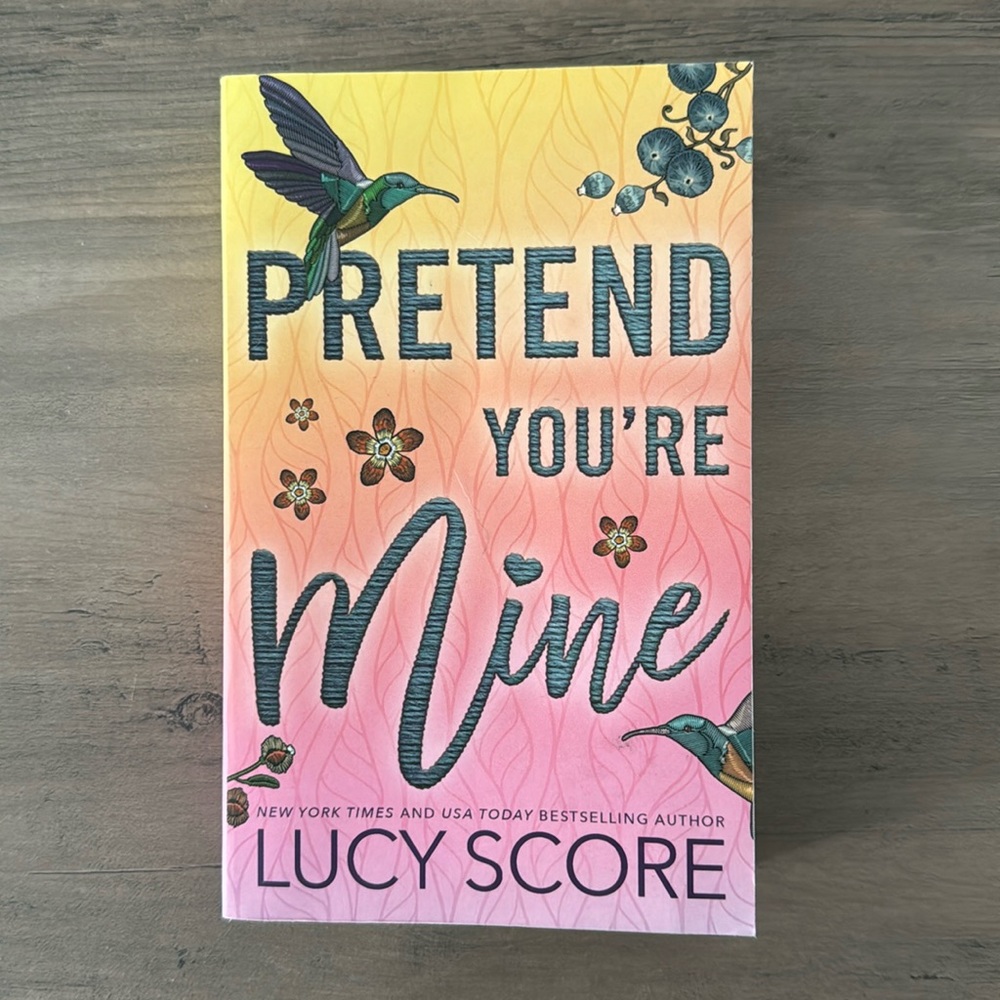 “Pretend You’re Mine” by Lucy Score